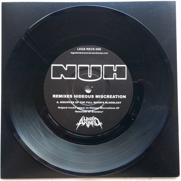 NUH – Remixes Hideous Miscreation (2013)