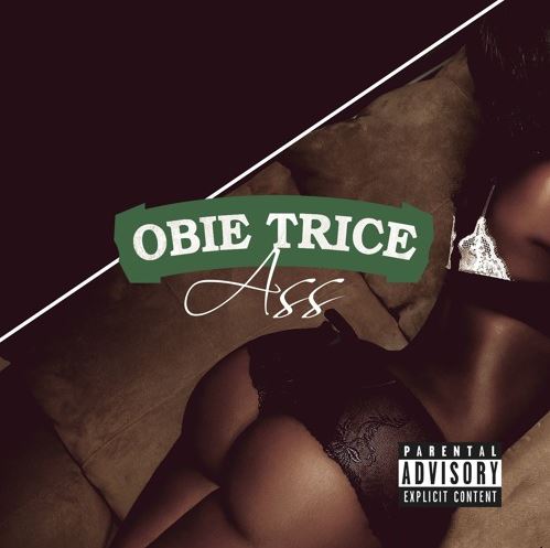 Obie Trice – Ass (2016)