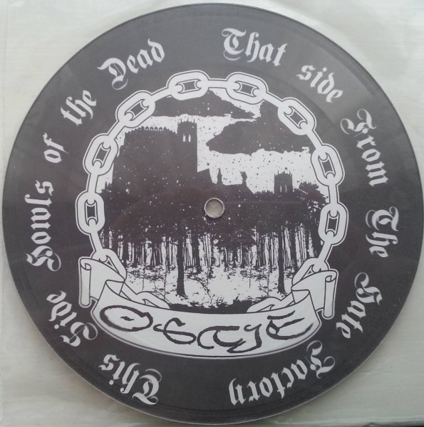 Ostie – Howls Of The Dead / From The Hate Factory (7″ Lathe-Cut) (2013)