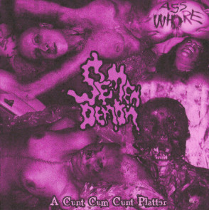 Semen Demon – A Cunt Cum Cunt Platter (2012)